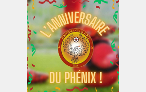 Anniversaire des Phénix